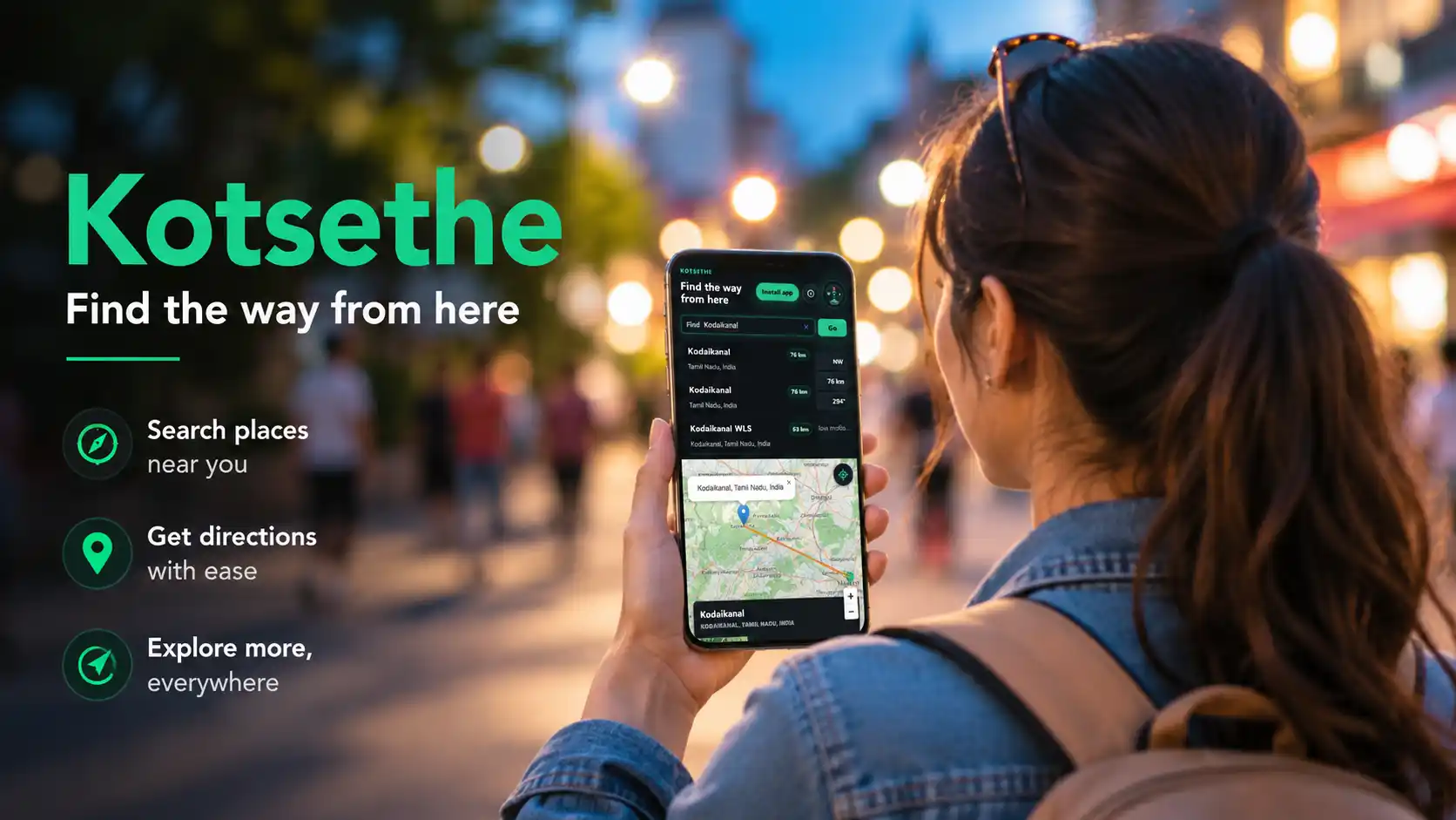 Kotsethe: Search a Place, Point Your Phone, and Walk Towards It